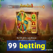 99 betting